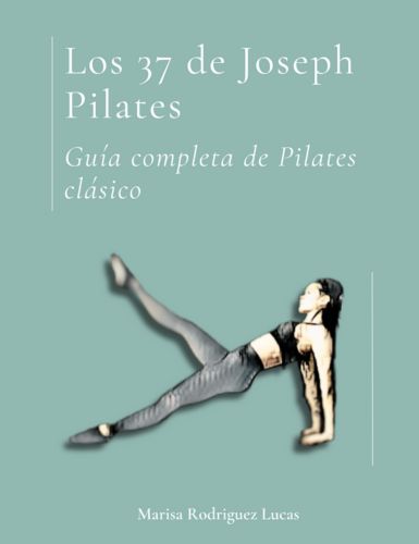 Los 37 de Joseph pilates